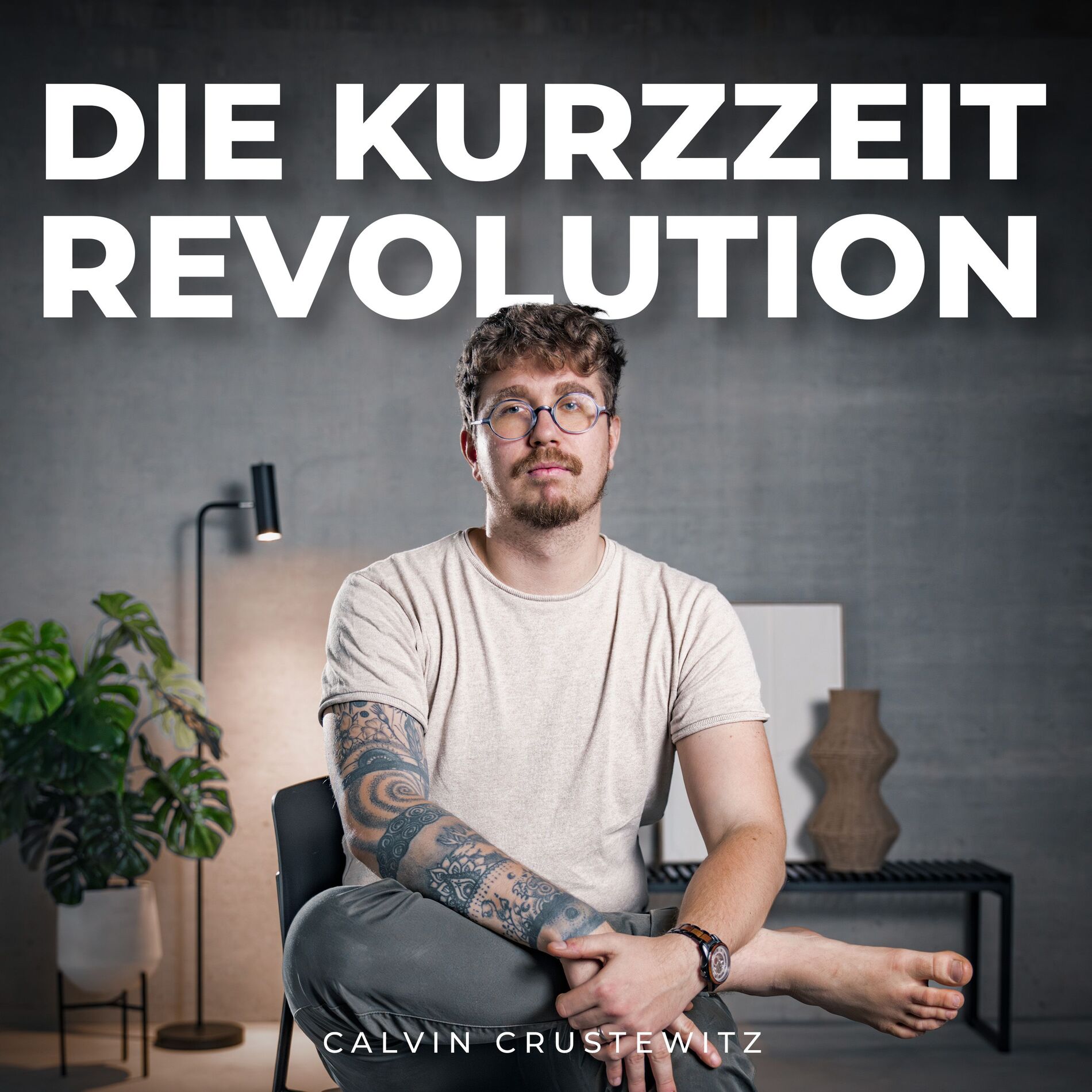 Show cover of Die Kurzzeitrevolution ‑ Der Gastgeber Business Podcast