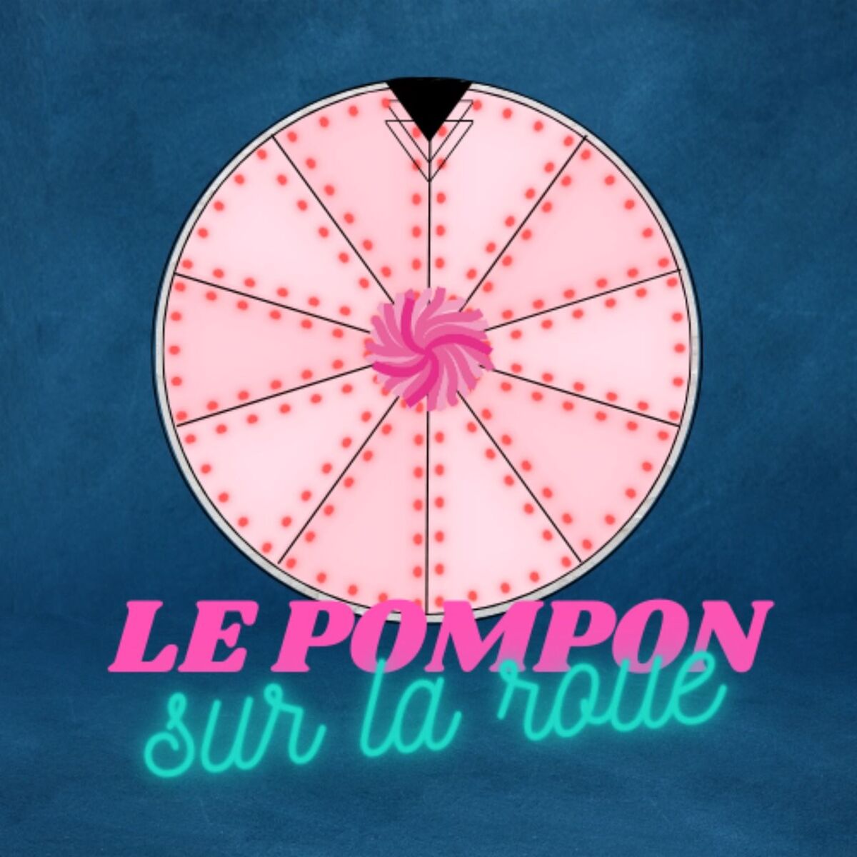 Show cover of Le Pompon sur la Roue