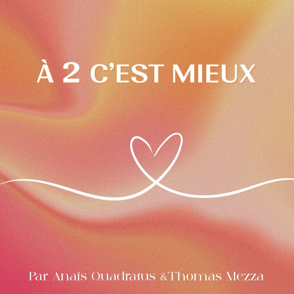 Show cover of À 2 C'EST MIEUX