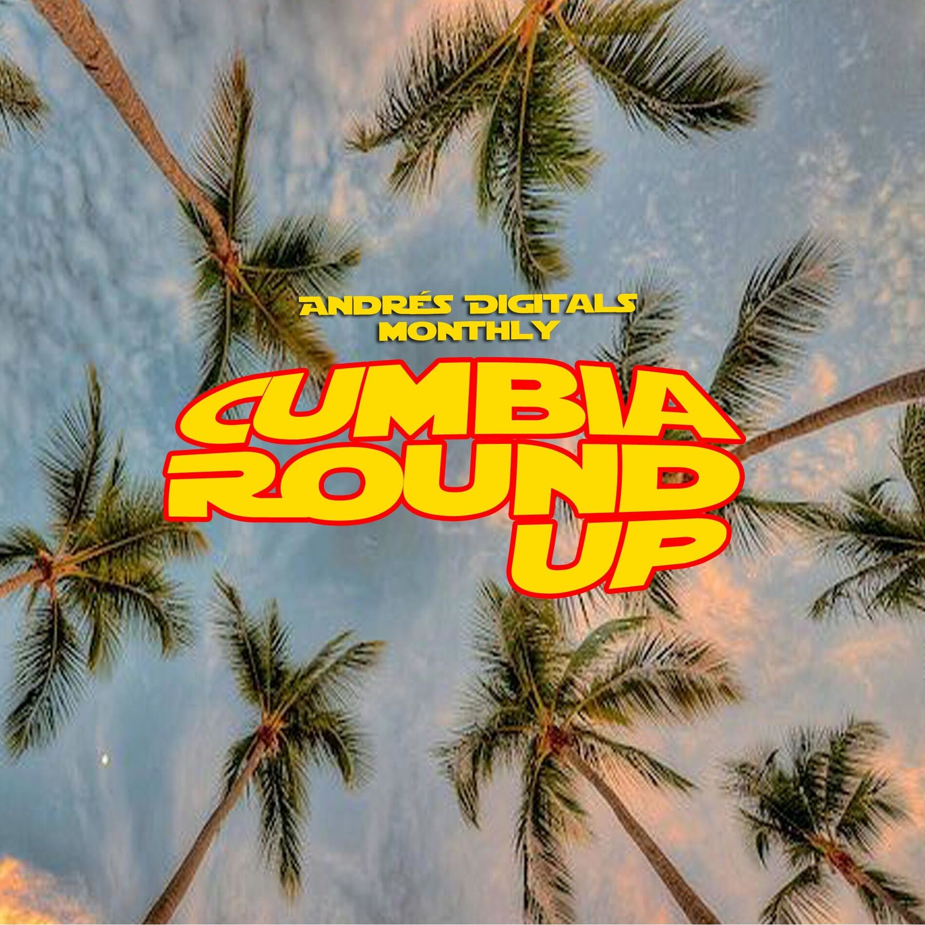 Show cover of Andrés Digital Cumbia Round Up