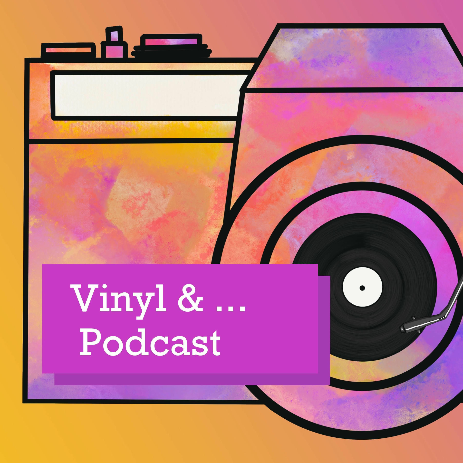 Show cover of Vinyl & ... Podcast
