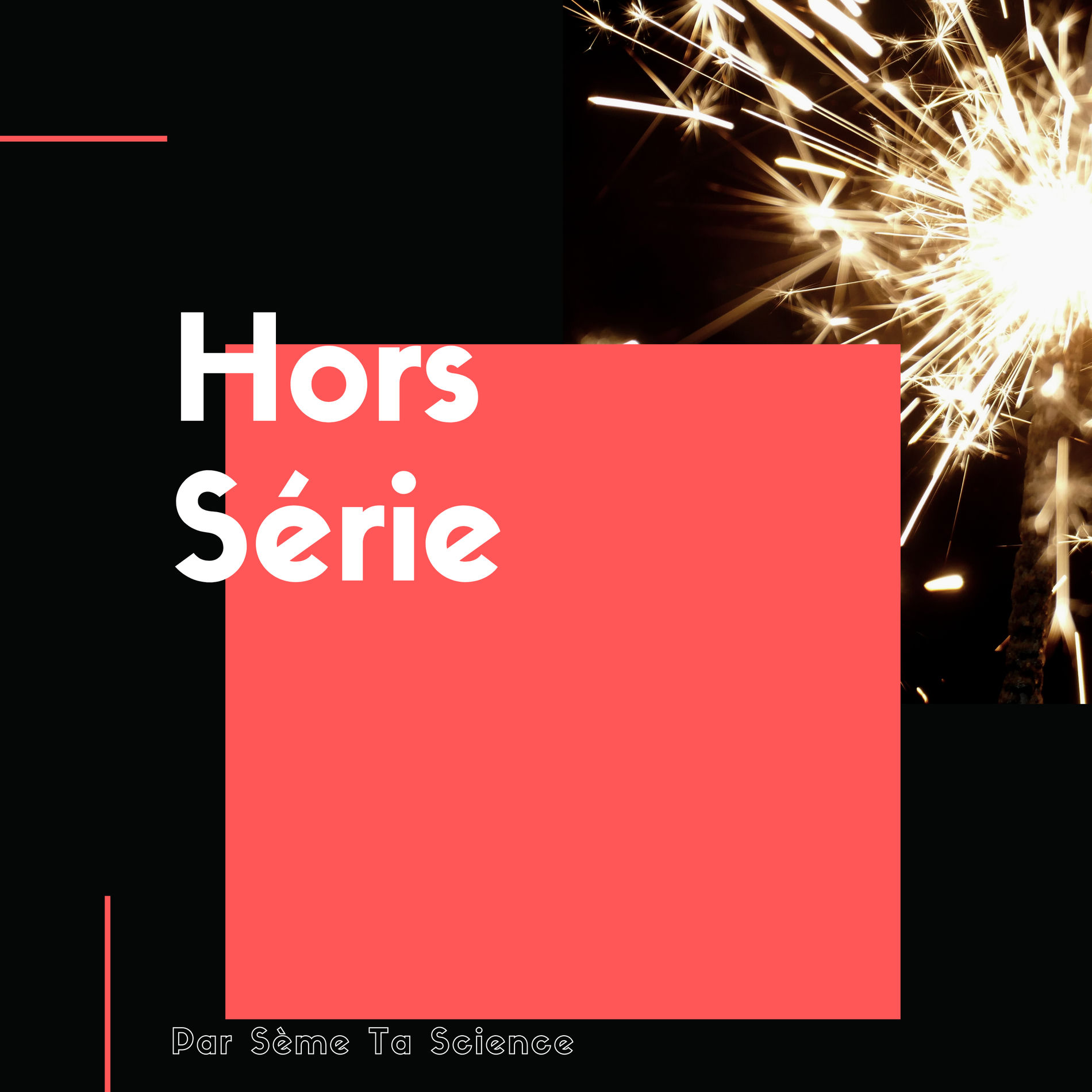 Show cover of Sème Ta Science : les podcasts hors-série