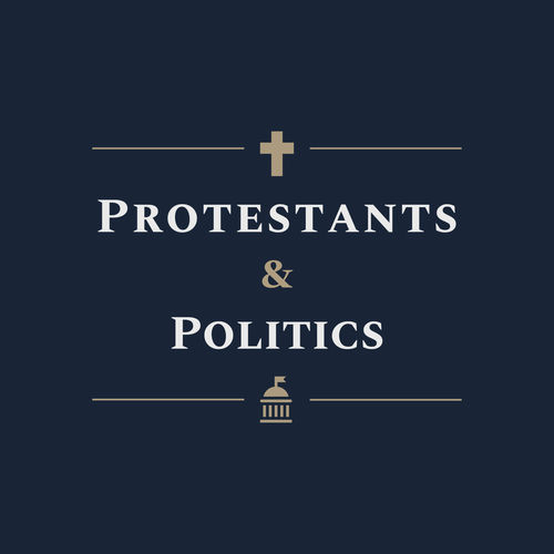 Listen to Protestants & Politics podcast | Deezer