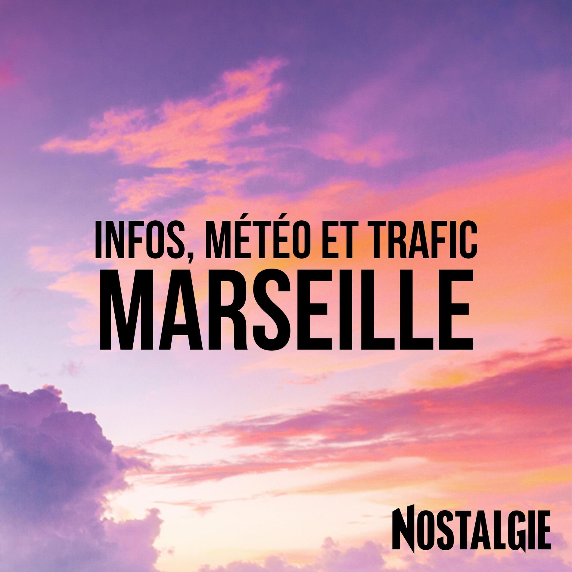 Show cover of INFOS, METEO et TRAFIC de Nostalgie Marseille
