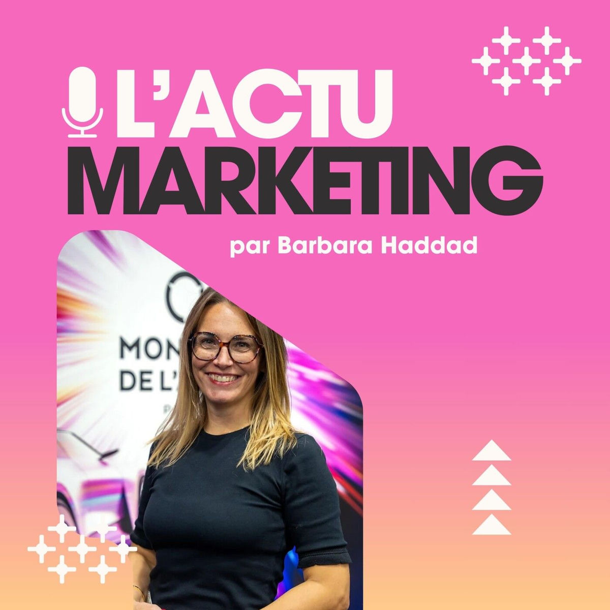 Show cover of L' Actu Marketing par Barbara