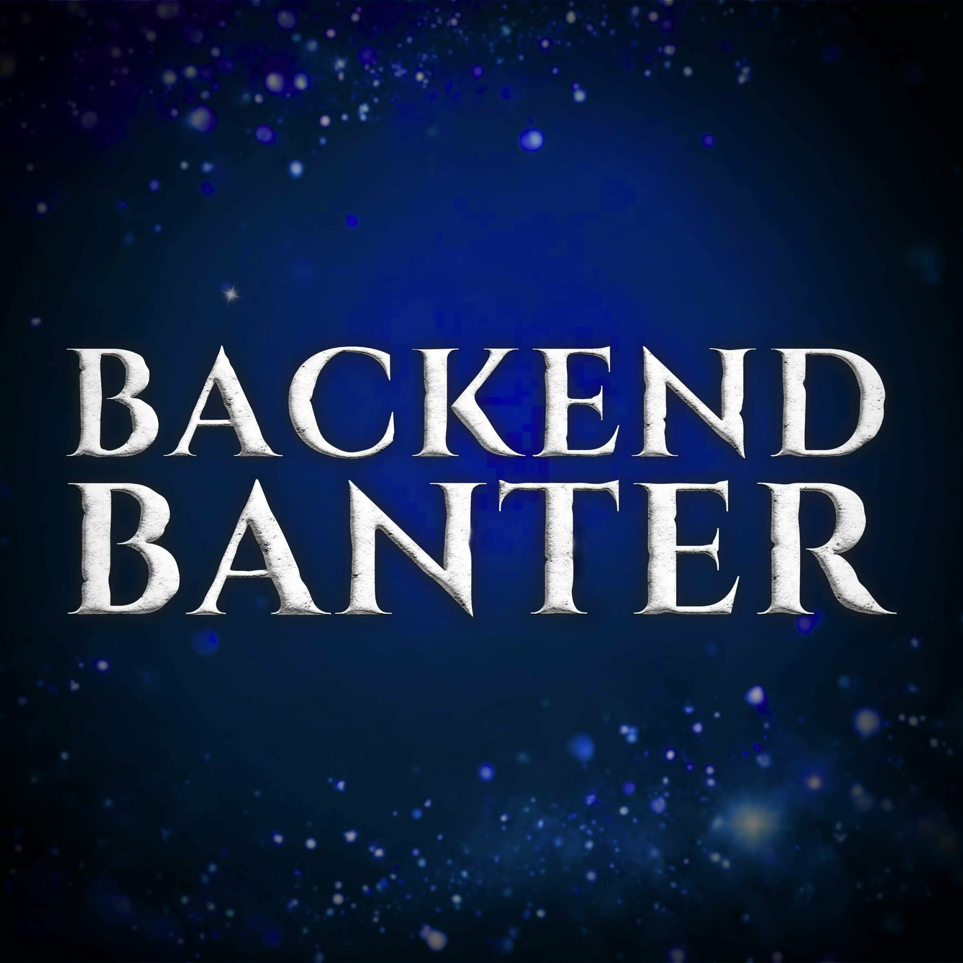 Listen to Backend Banter podcast | Deezer