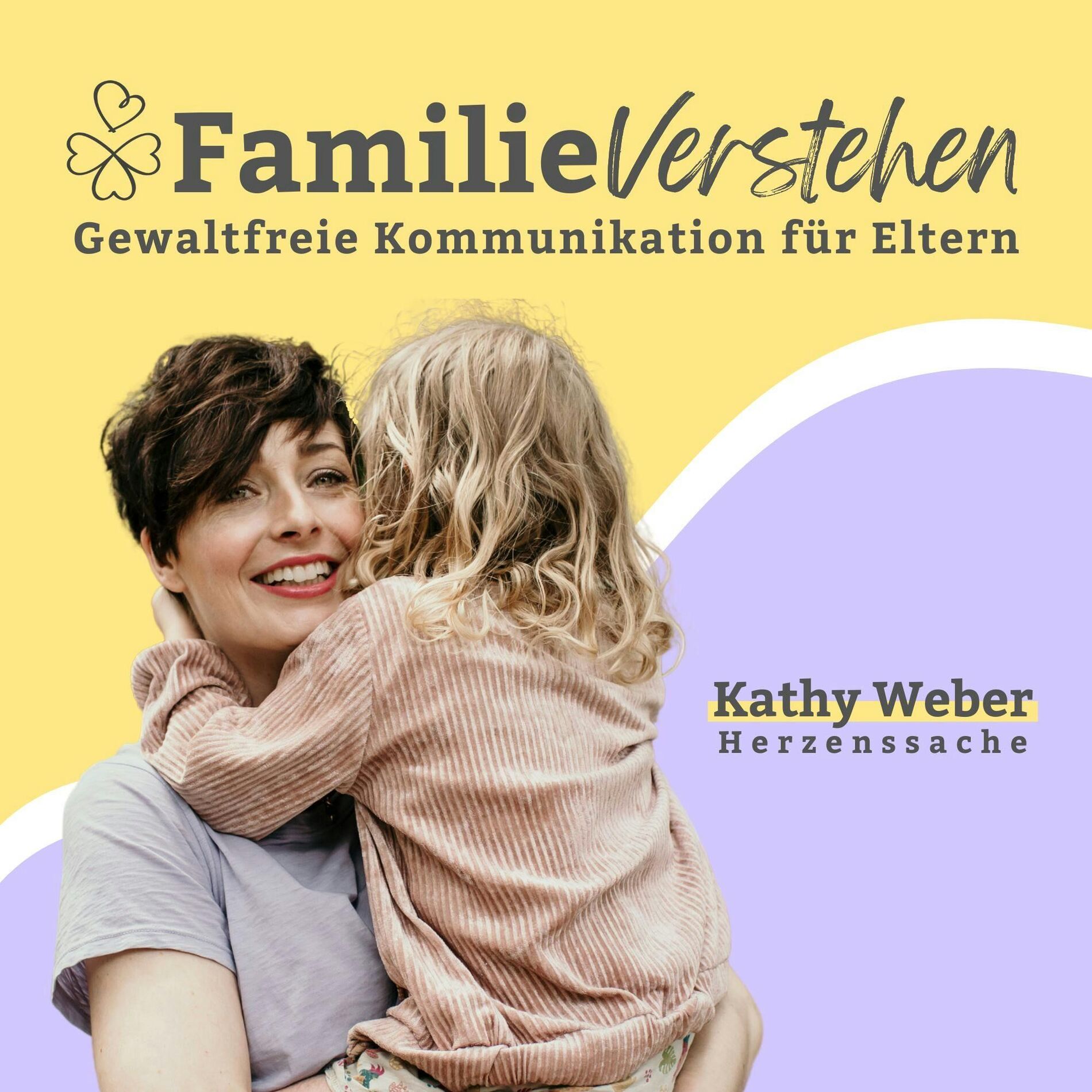 Show cover of Familie Verstehen: Gewaltfreie Kommunikation für Eltern