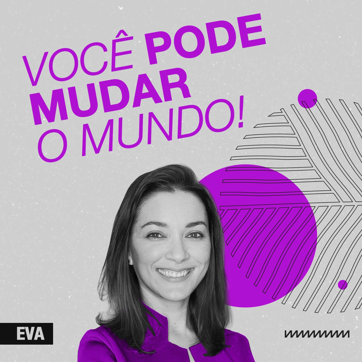 Show cover of Você pode mudar o mundo!