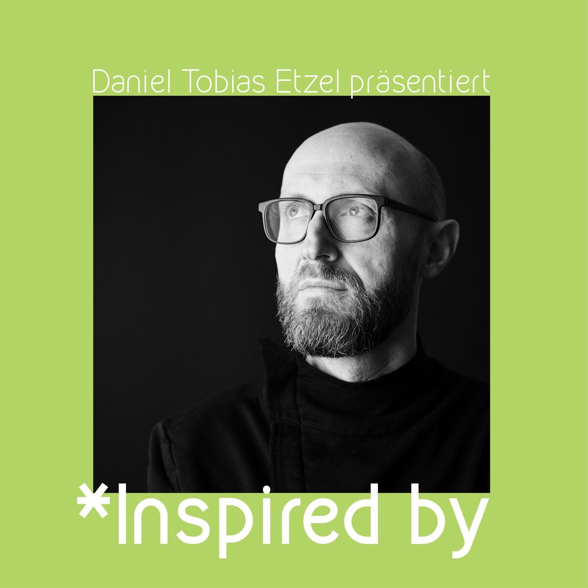 Show cover of Inspired by* – inspirierende Menschen im Gespräch