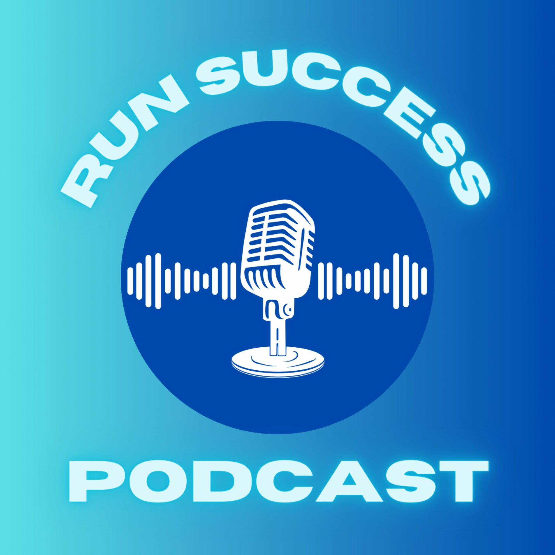 Show cover of Run Success Podcast