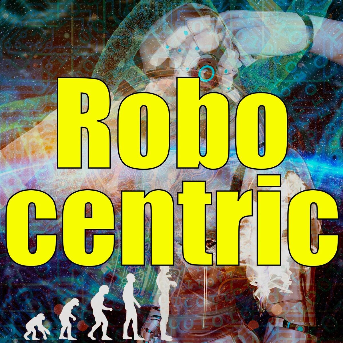 Show cover of Robocentric