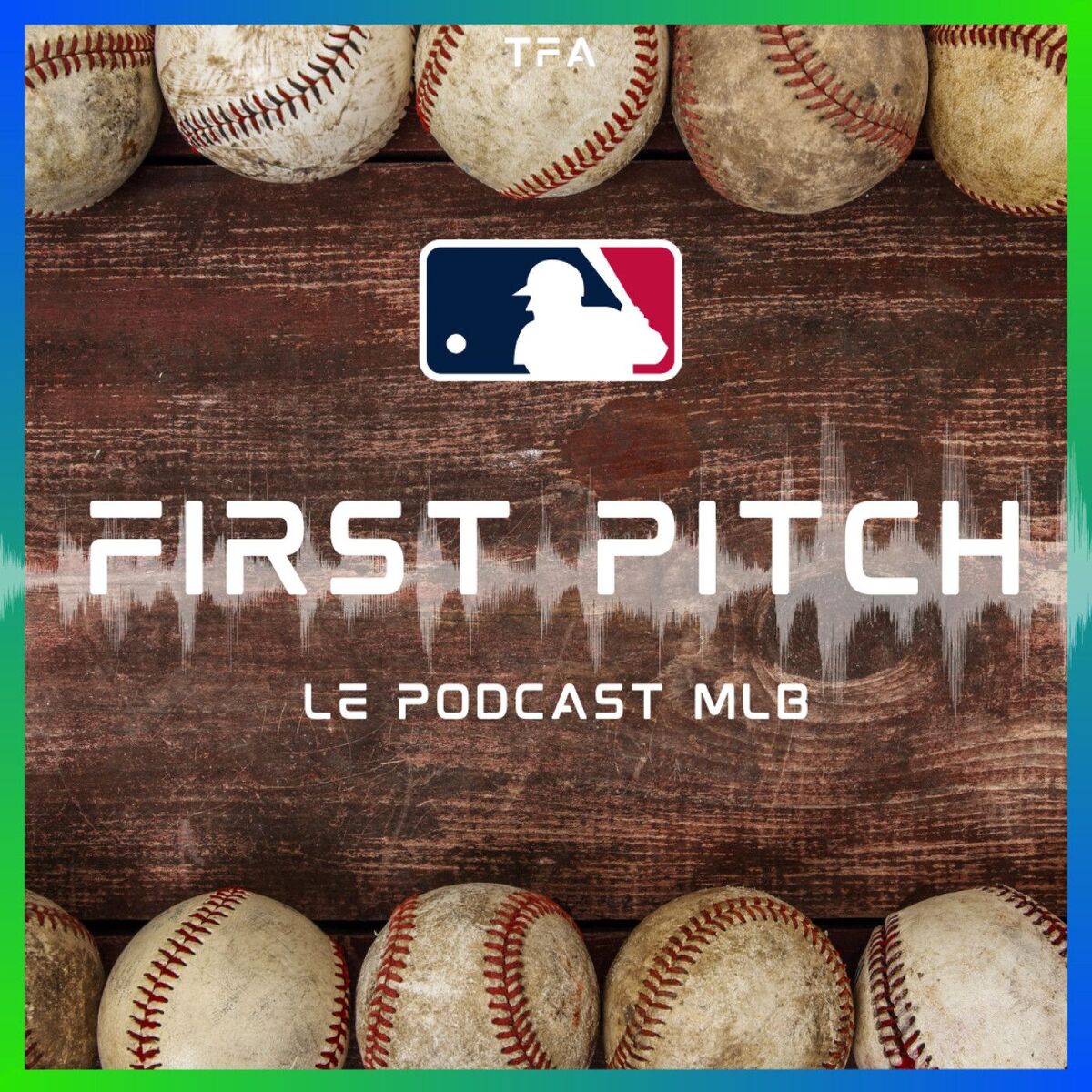 Show cover of First Pitch : le podcast MLB de The Playoffs