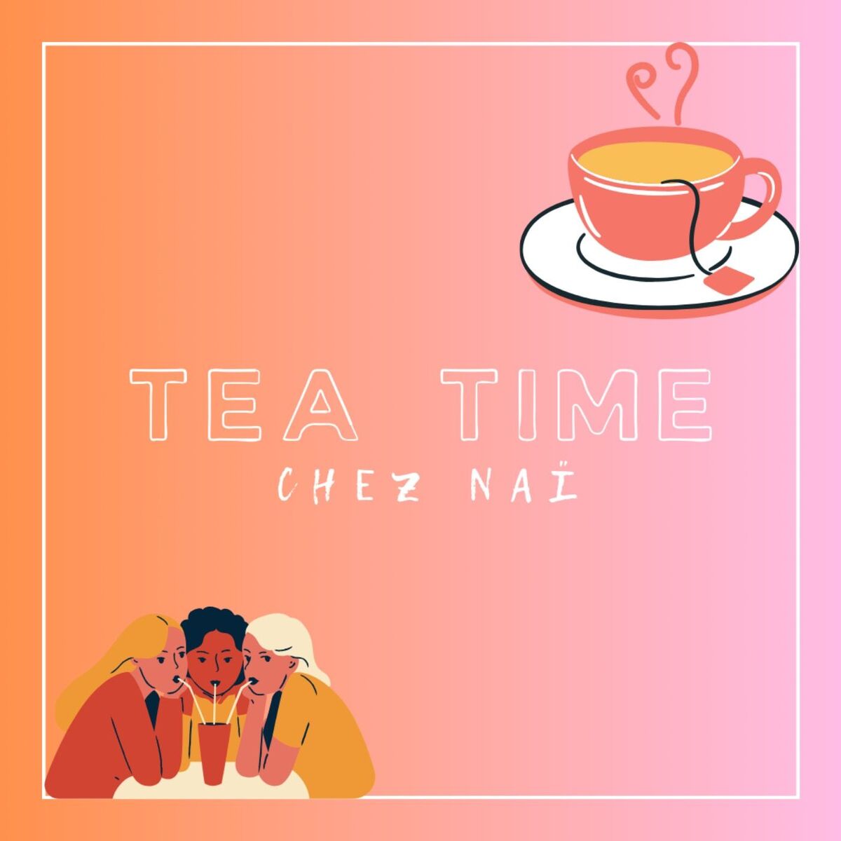 Show cover of TEA TIME CHEZ NAÏ