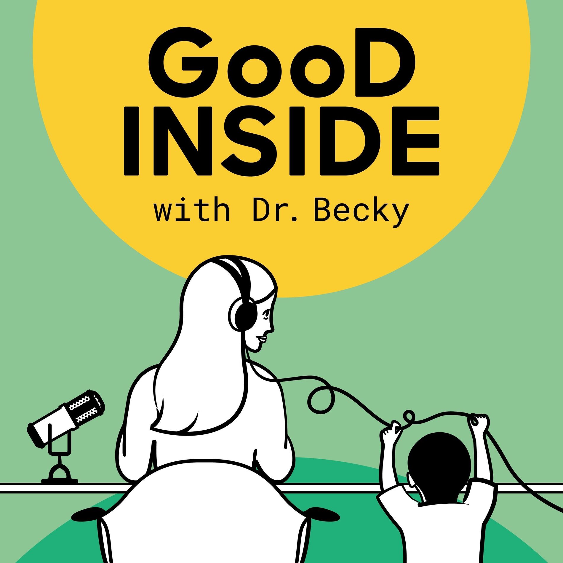 Show cover of Good Inside with Dr. Becky