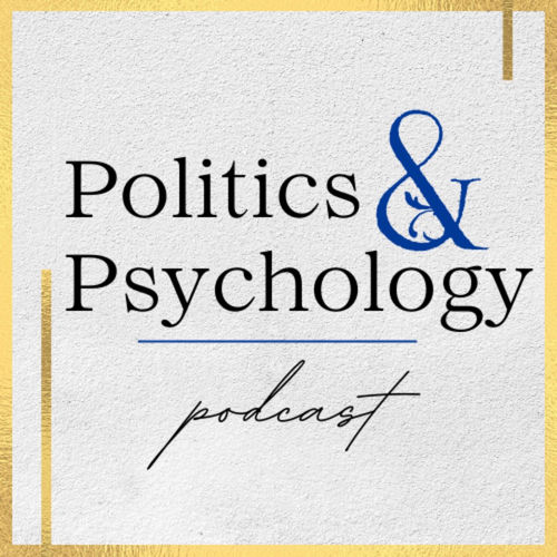 Listen to Politics & Psychology podcast | Deezer