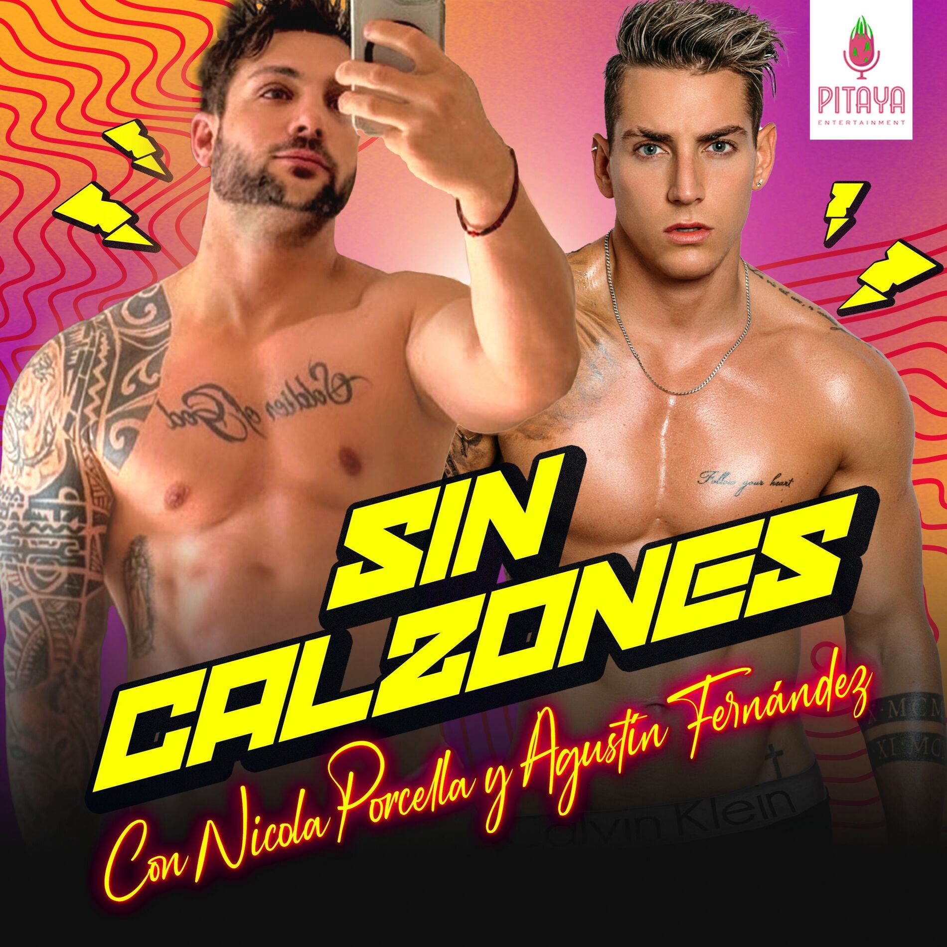 Show cover of Sin Calzones con Nicola Porcella y Agustín Fernández