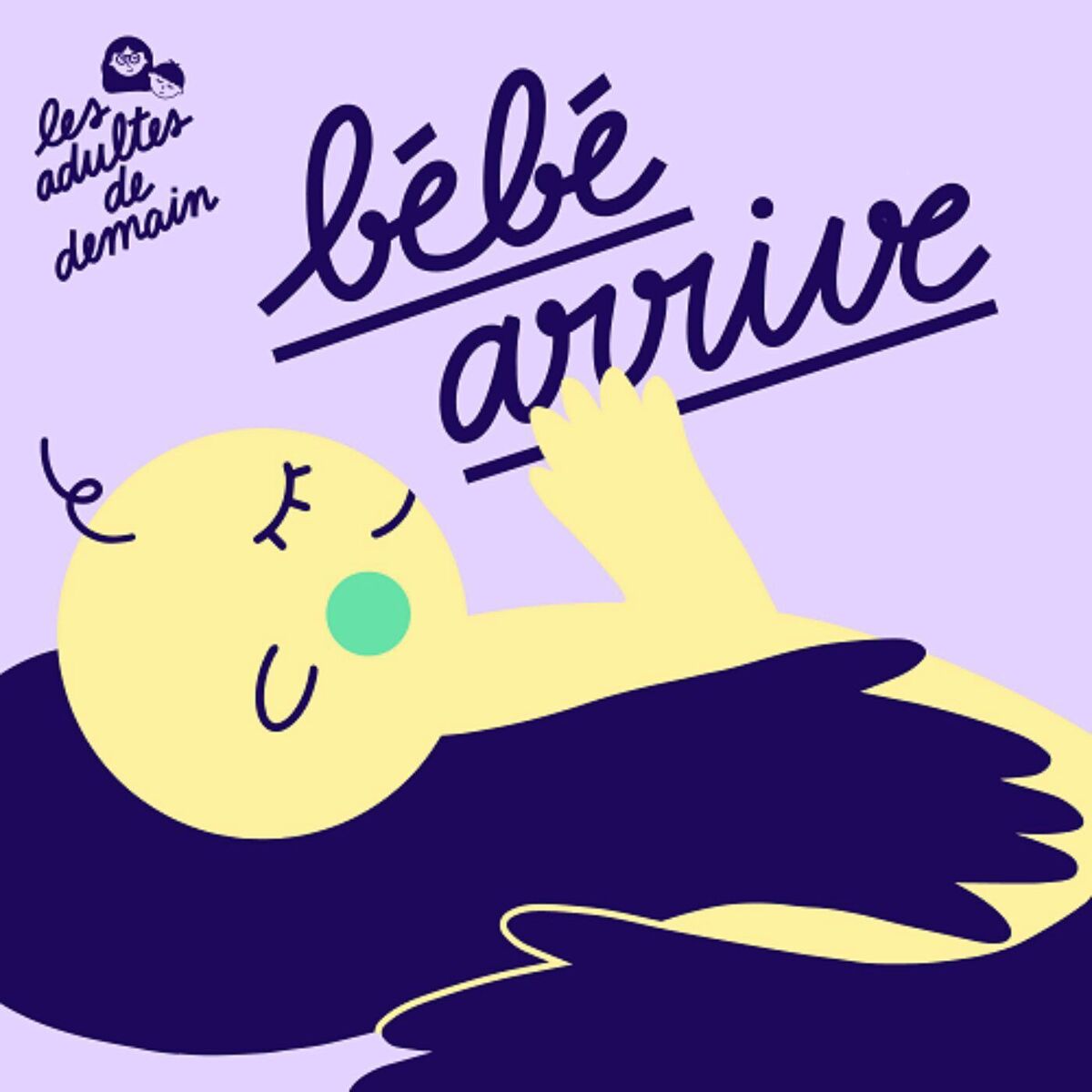 Show cover of Bébé arrive