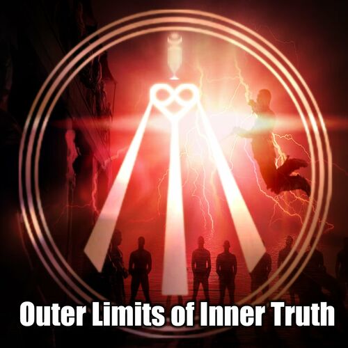 Listen to The Outer Limits Of Inner Truth podcast Deezer