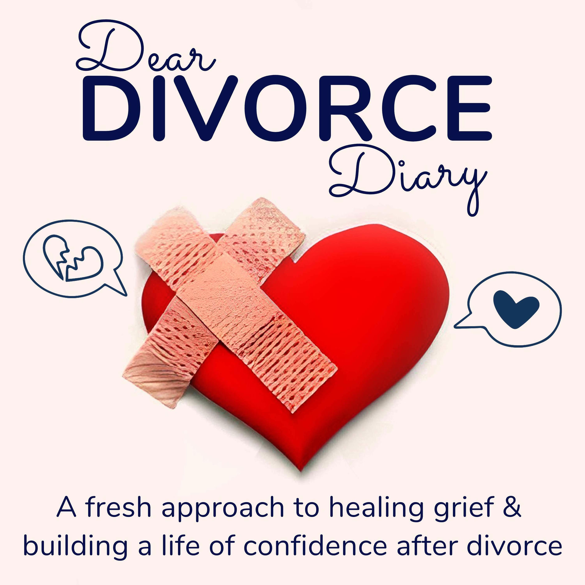 Show cover of Dear Divorce Diary: A Fresh Approach To Healing Grief & Building A Life Of Confidence After Divorce