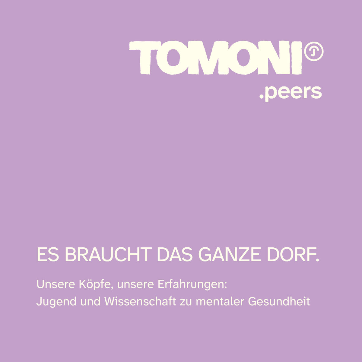 Show cover of tomoni mental health: Es braucht das ganze Dorf.