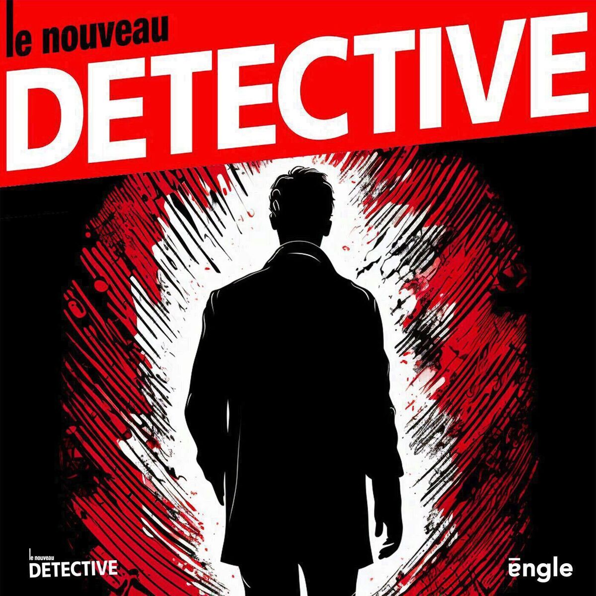 Show cover of Le nouveau détective / Dans les coulisses du crime