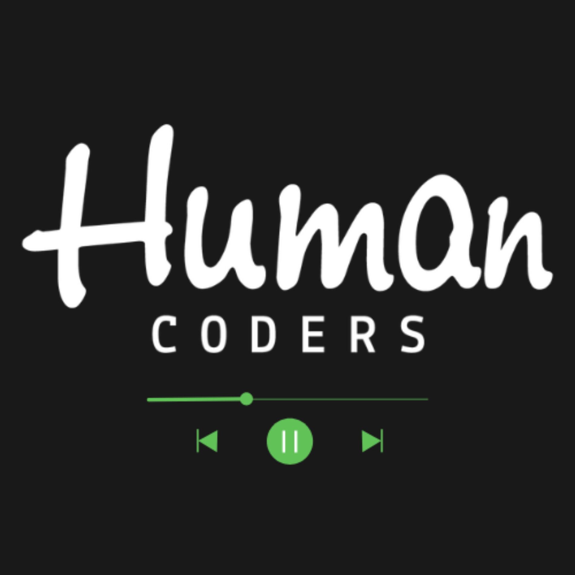 Show cover of Human Coders Podcast