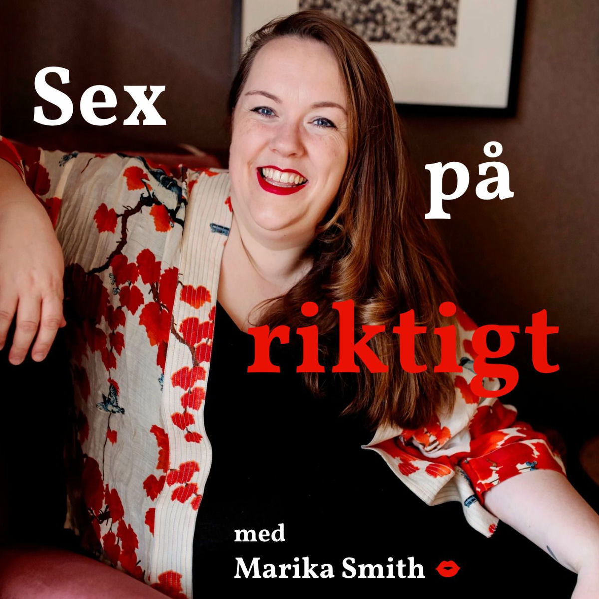 Show cover of Sex på riktigt - med Marika Smith