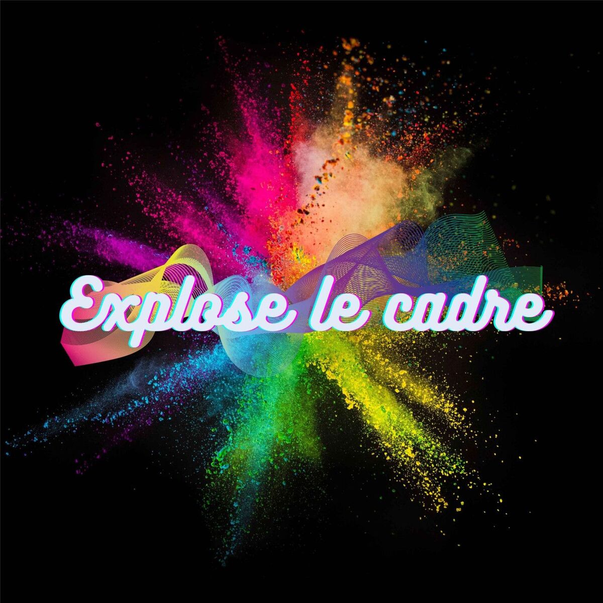 Show cover of EXPLOSE LE CADRE