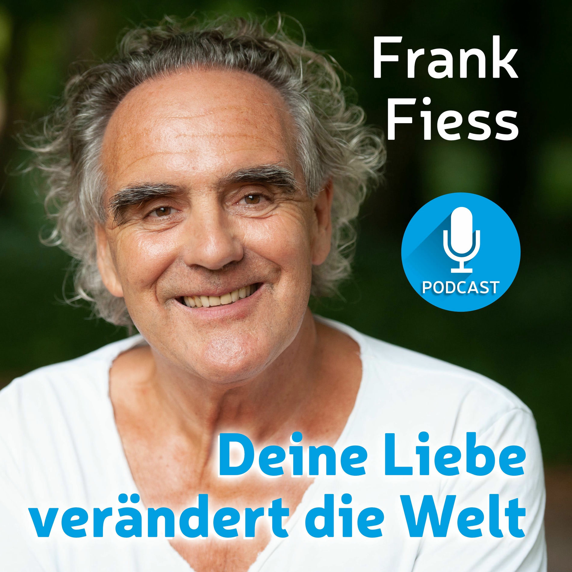 Show cover of Deine Liebe verändert die Welt