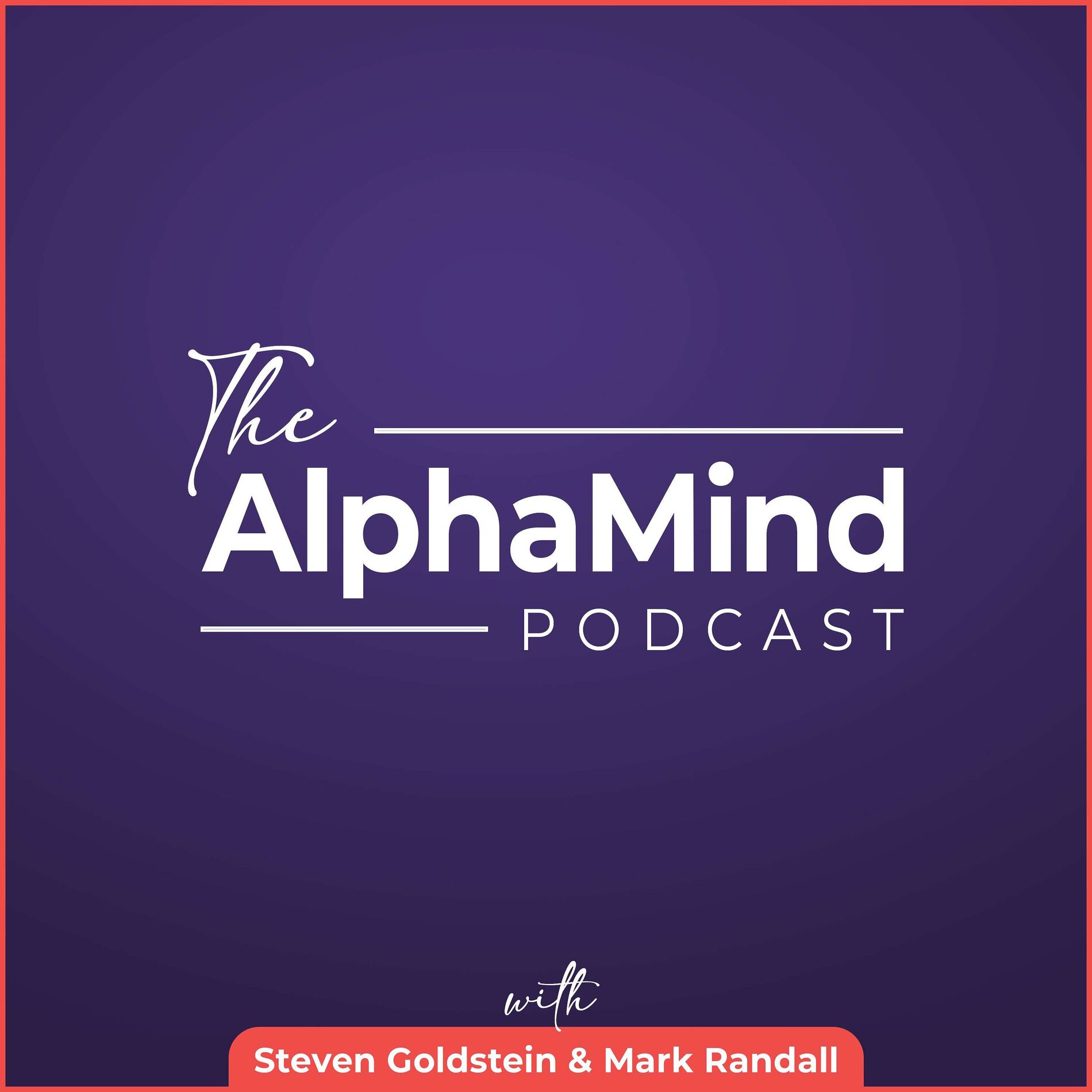 Show cover of The AlphaMind Podcast