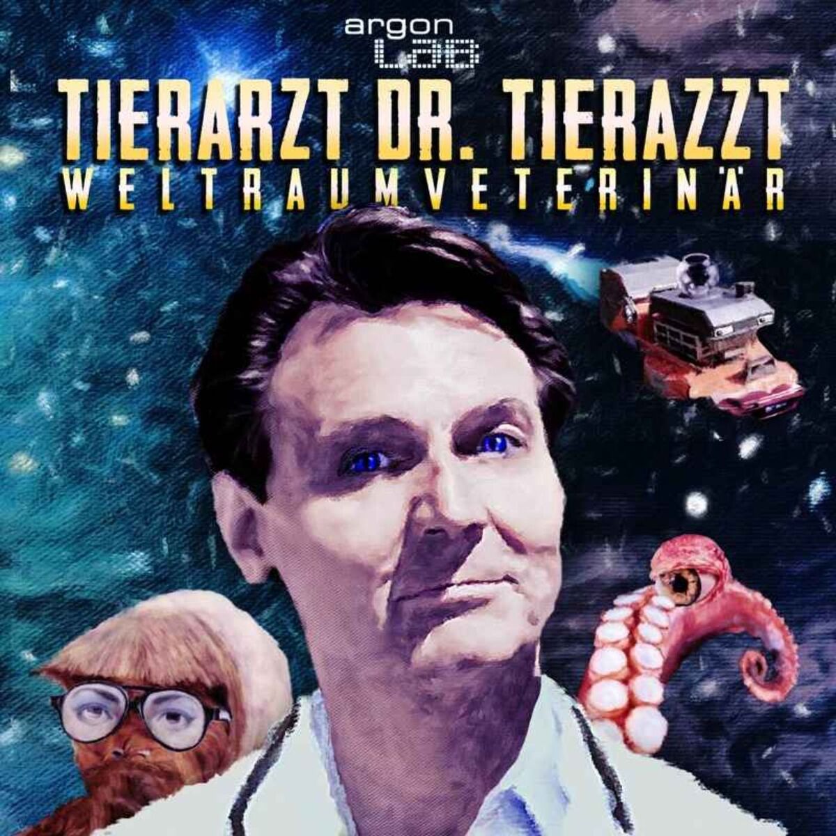 Show cover of Tierarzt Dr. Tierazzt – Weltraumveterinär