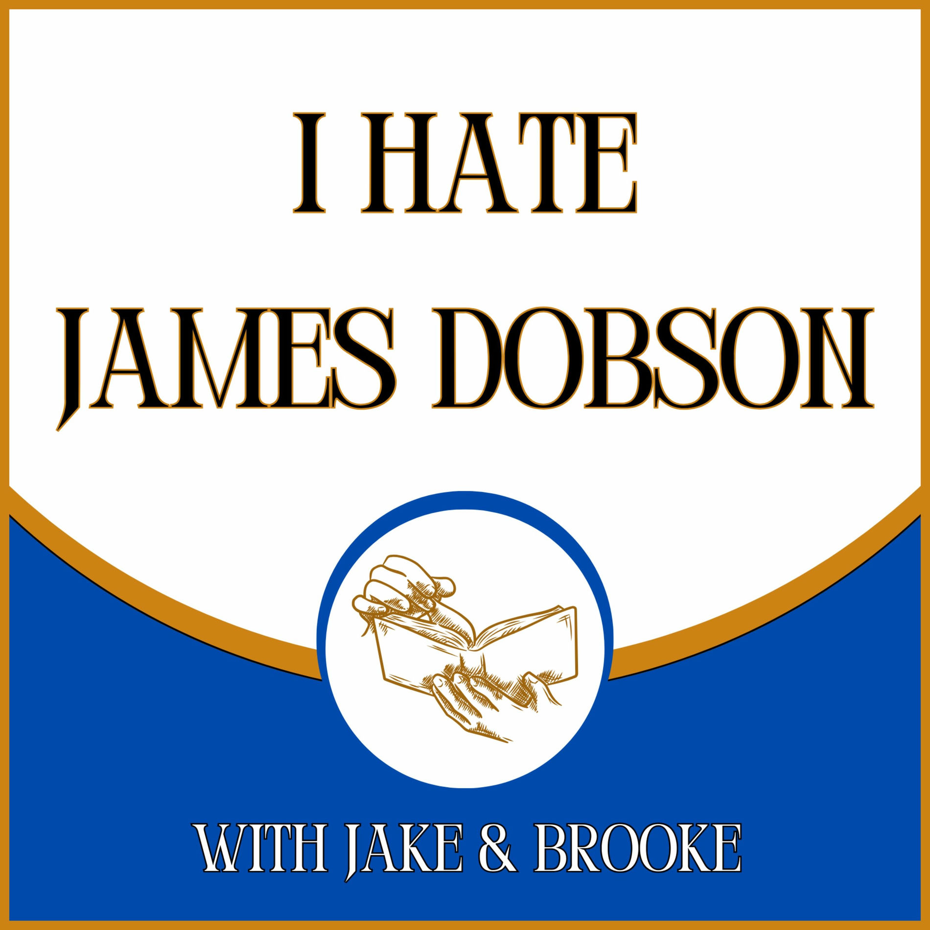 Show cover of I Hate James Dobson