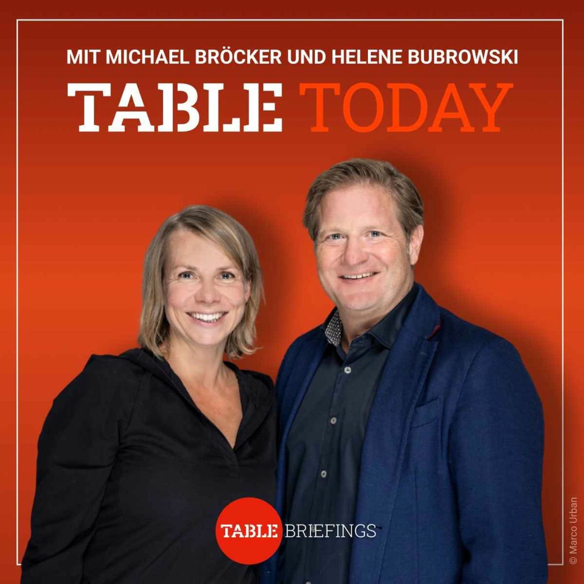 Show cover of Table Today - mit Michael Bröcker und Helene Bubrowski