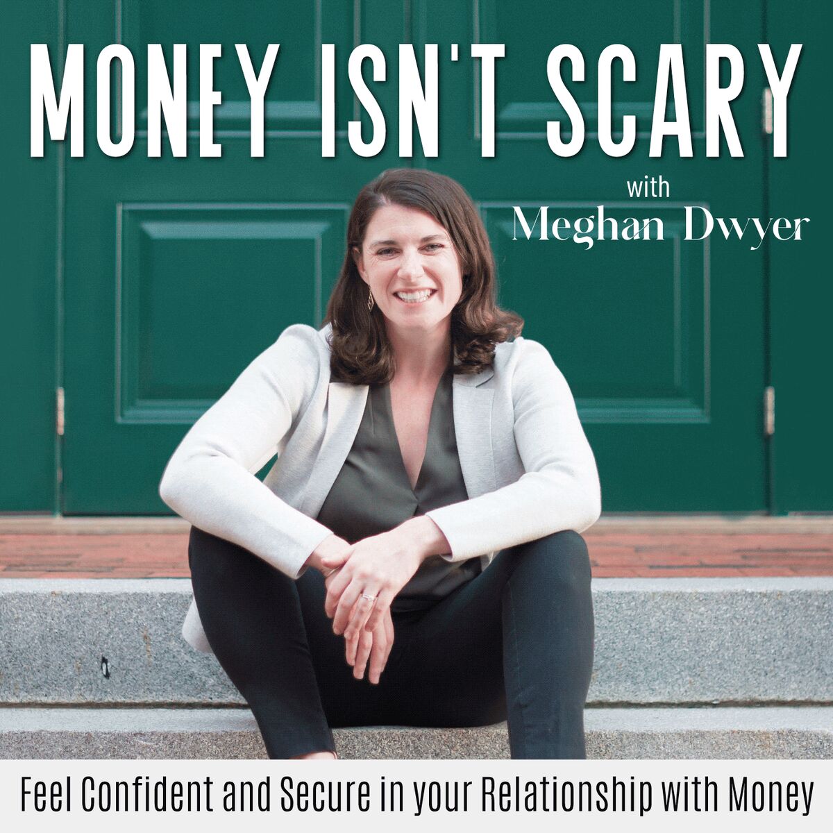 Show cover of Money Isn’t Scary - Money Mindset, Money Anxiety, Intentional Spending, Saving Money, Money Management