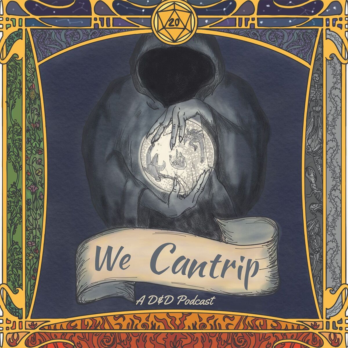 Show cover of We Cantrip - A D&D Podcast