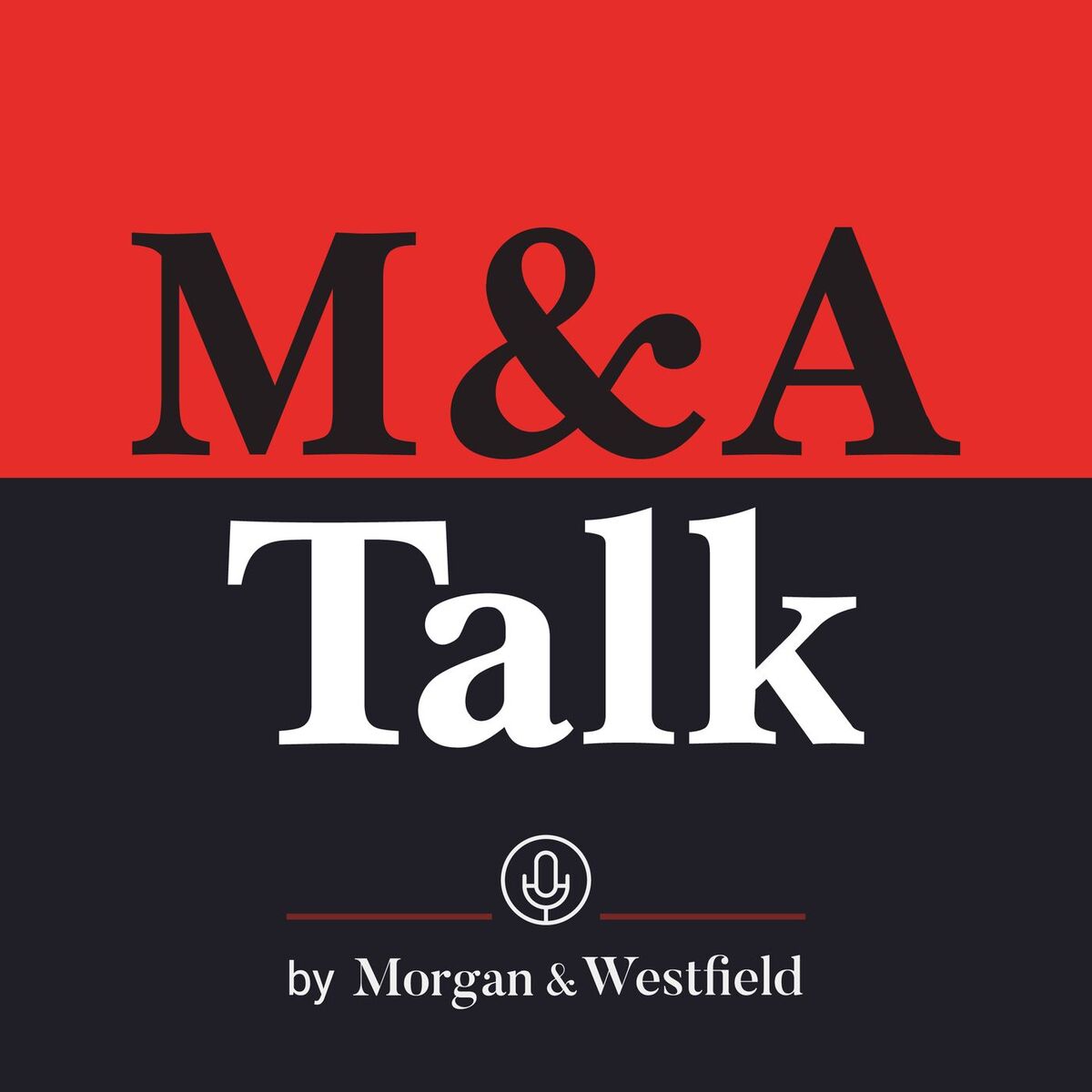 Show cover of M&A Talk: #1 Podcast on Selling a Business