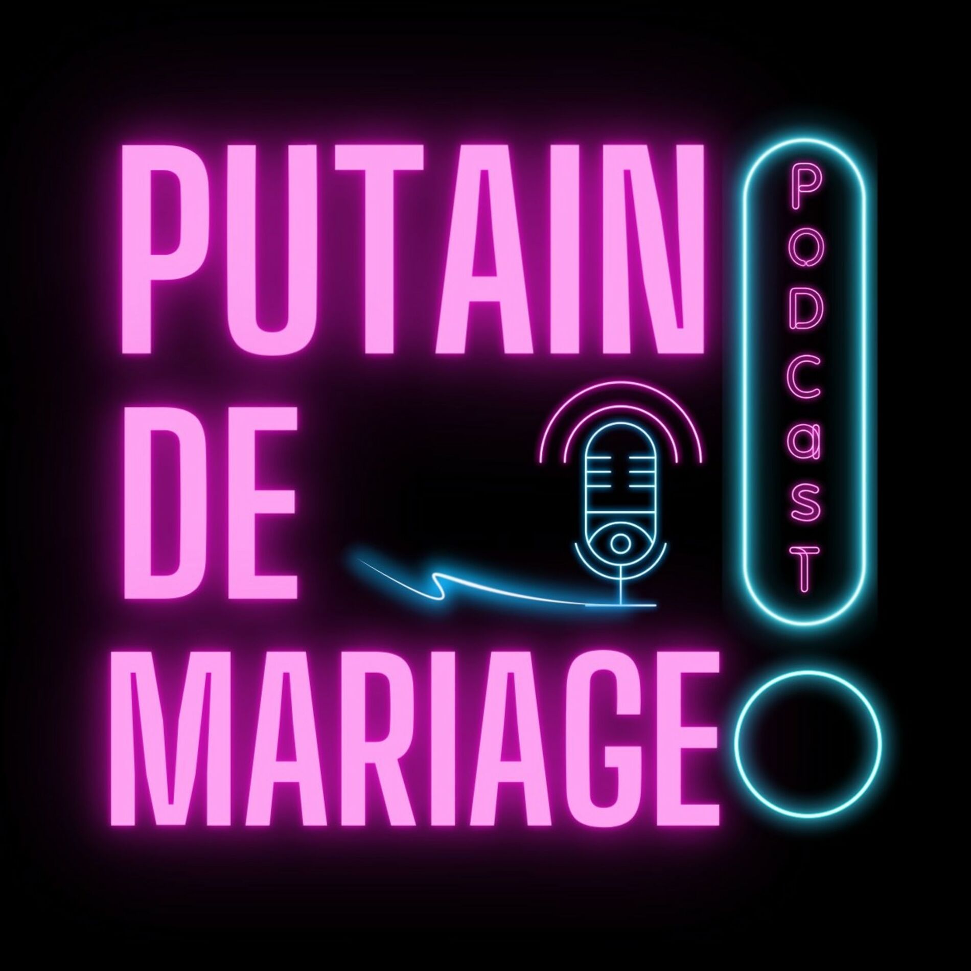 Show cover of Putain De Mariage !