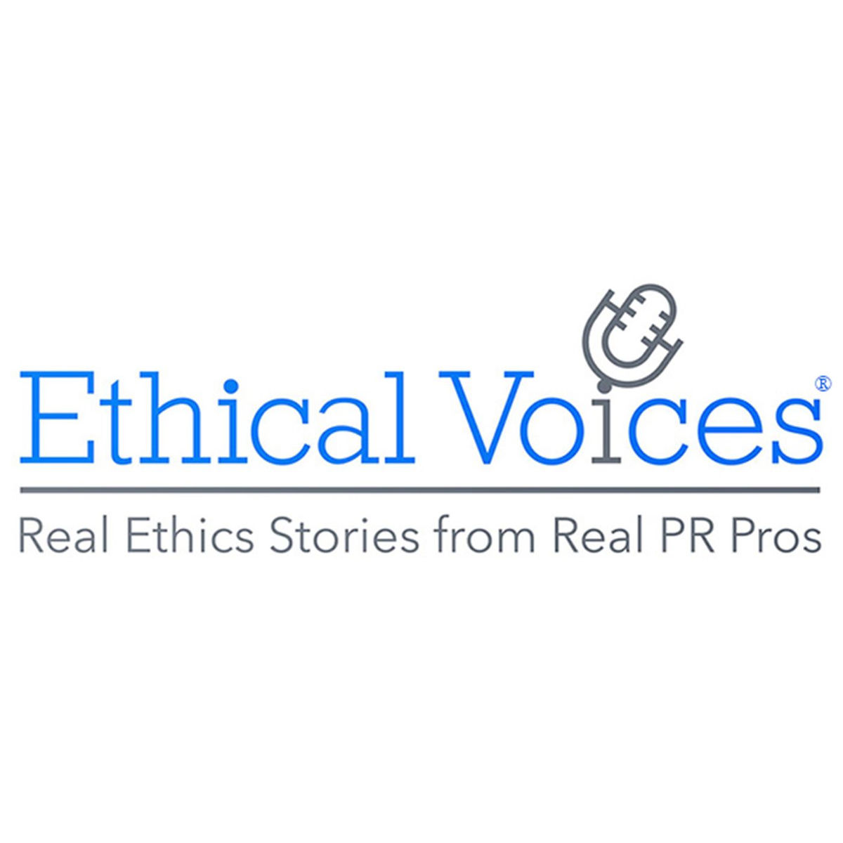 Show cover of Ethical Voices Podcast: Real Ethics Stories from Real PR Pros