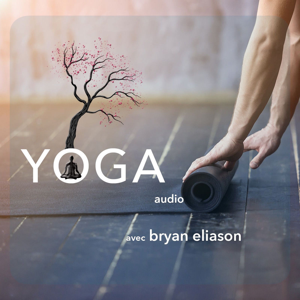Show cover of YOGA avec Bryan Eliason