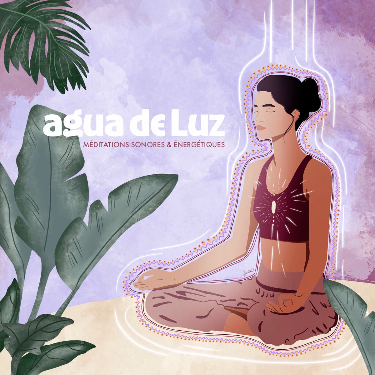 Show cover of AGUA DE LUZ, méditations & talk