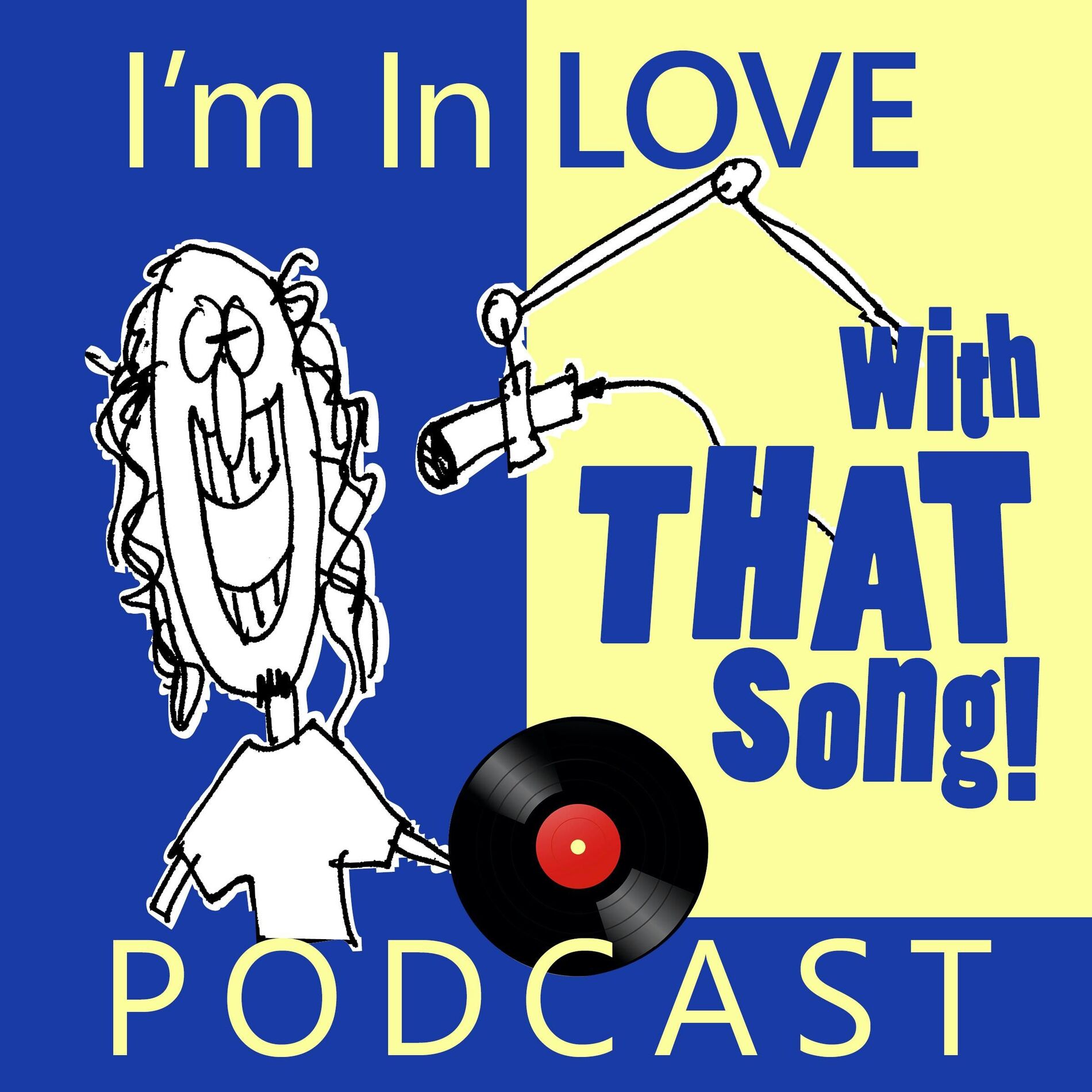 Show cover of I'm In Love With That Song Podcast