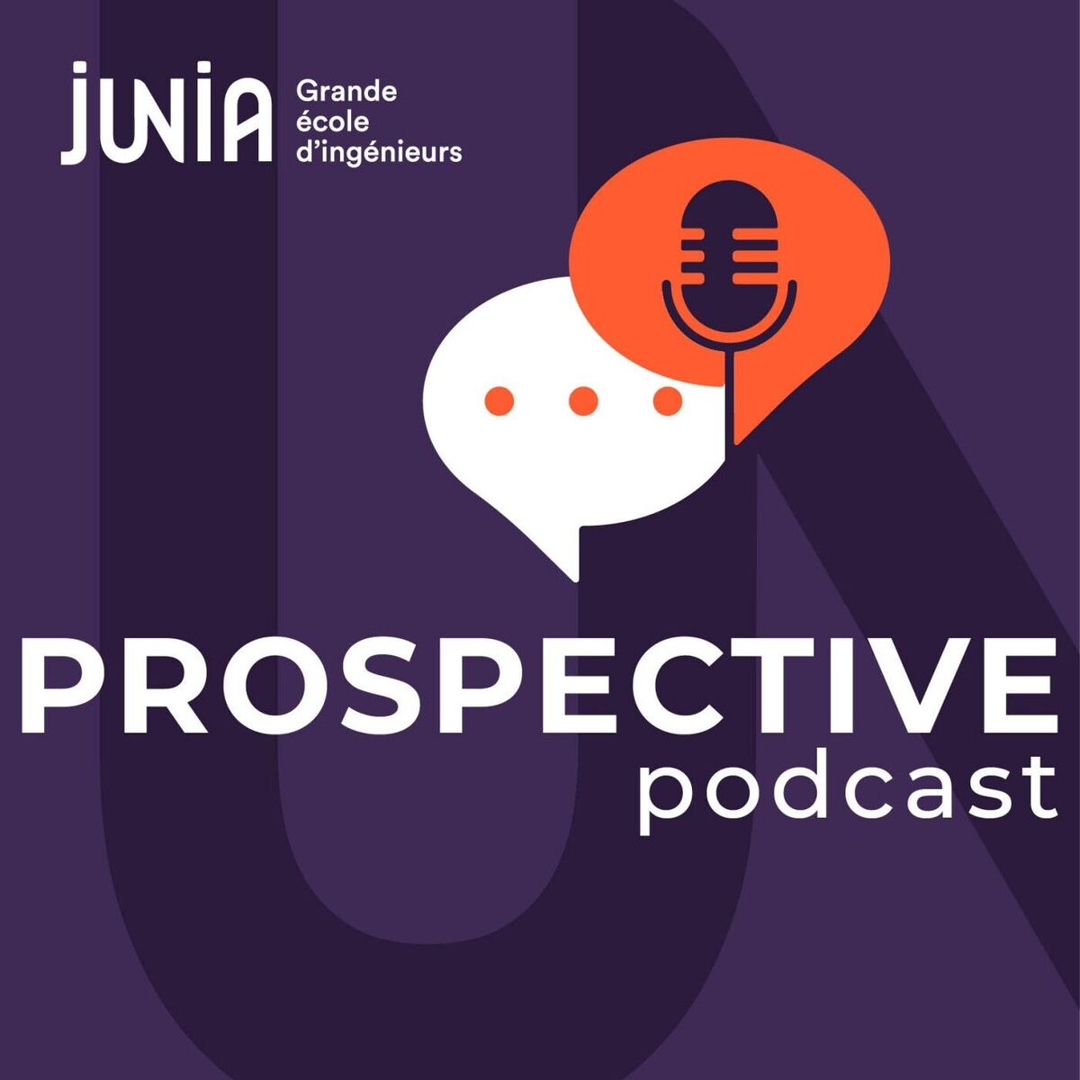 Show cover of Prospective, le podcast de Junia.