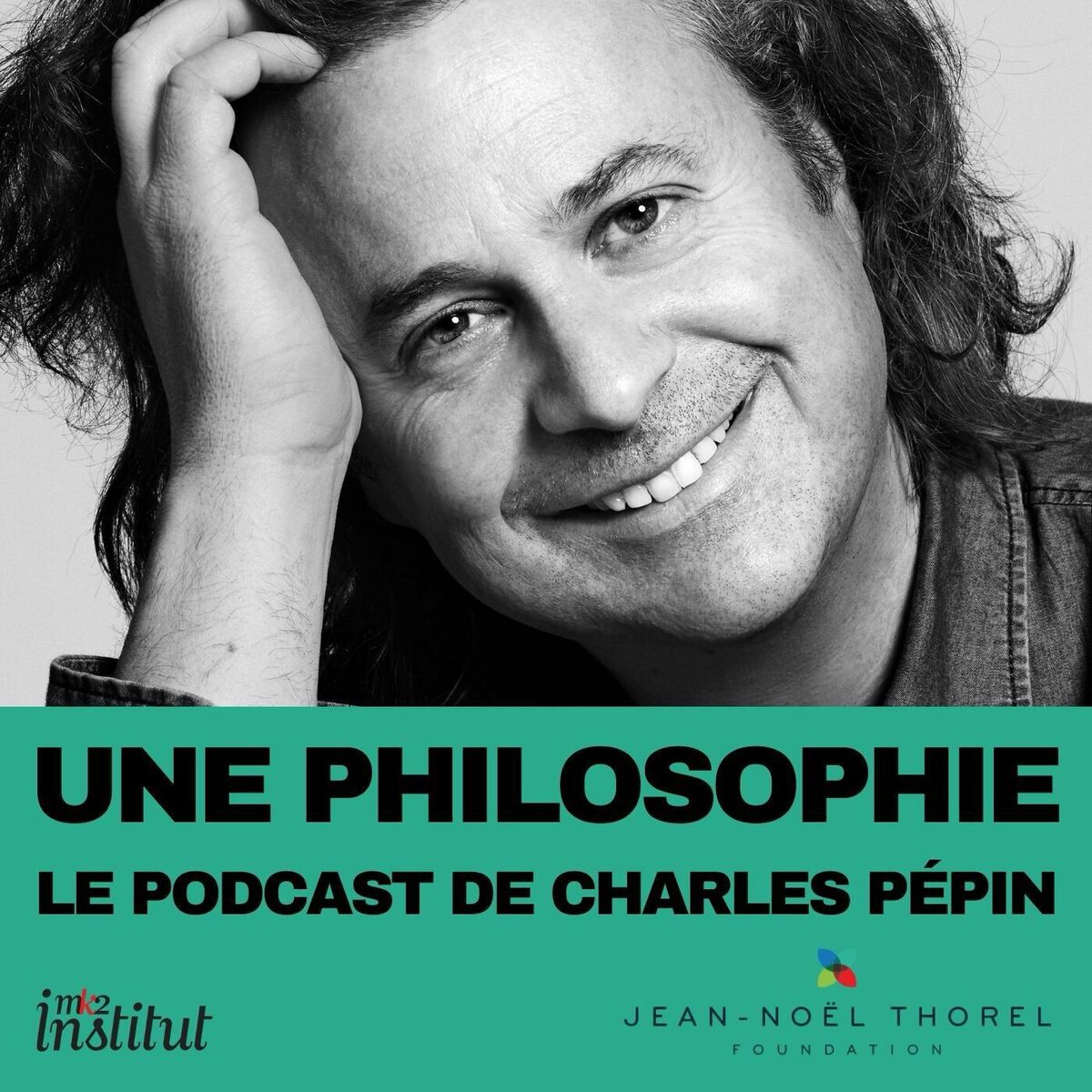 Show cover of Une philosophie, le podcast de Charles Pépin