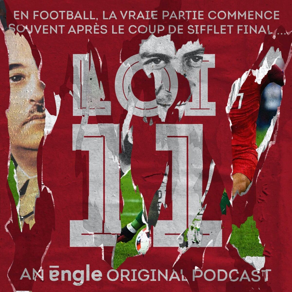 Show cover of Loi 11, le podcast de la coupe du Monde de football !