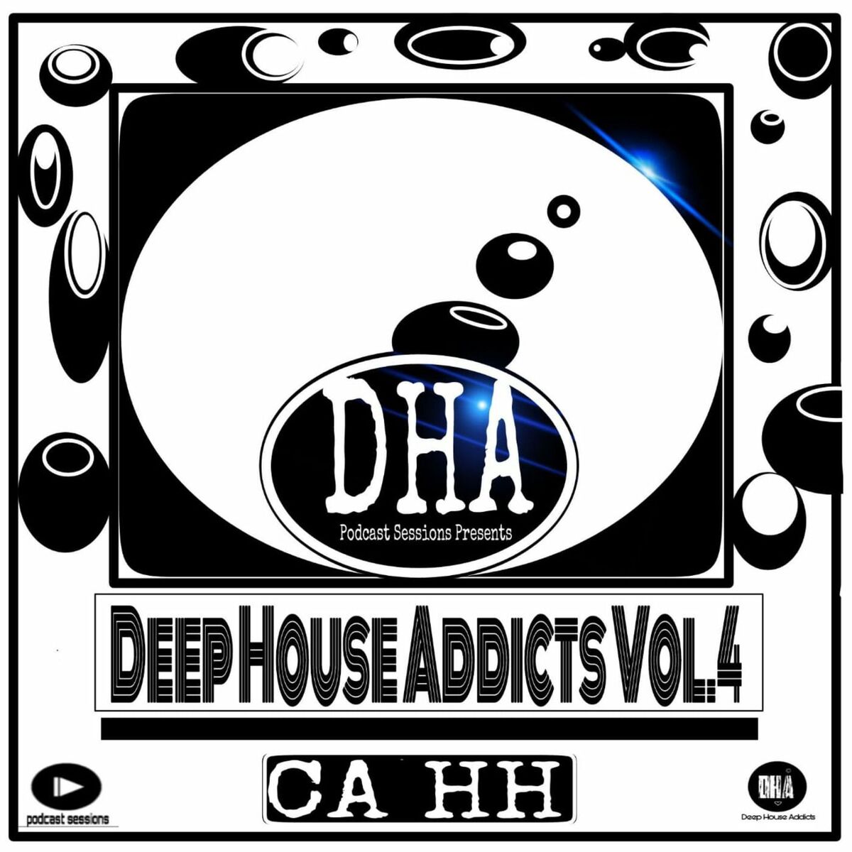 Show cover of Deep House Addicts Vol.4 Mixed by CA HH