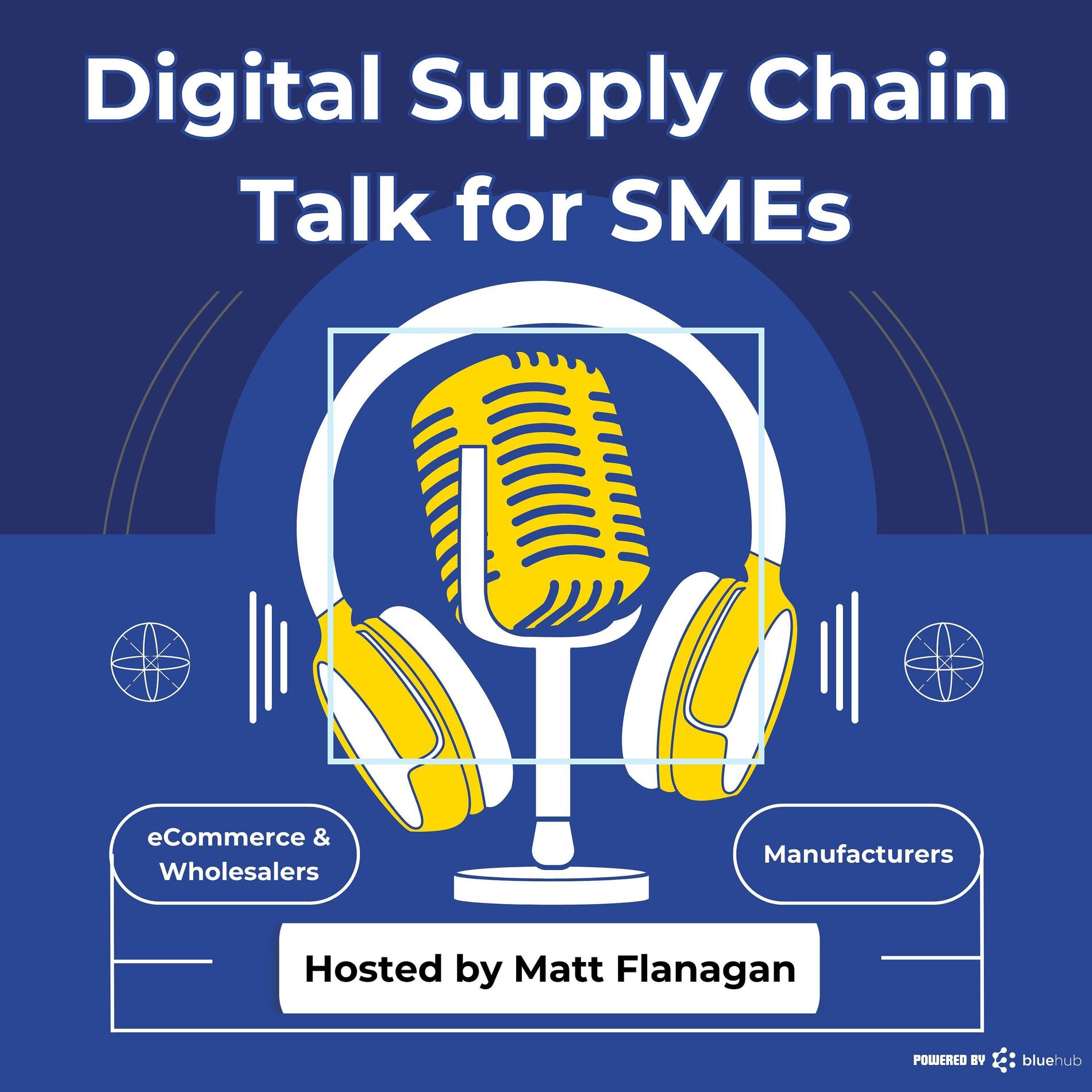 Show cover of Digital Supply Chain Talk for SME's