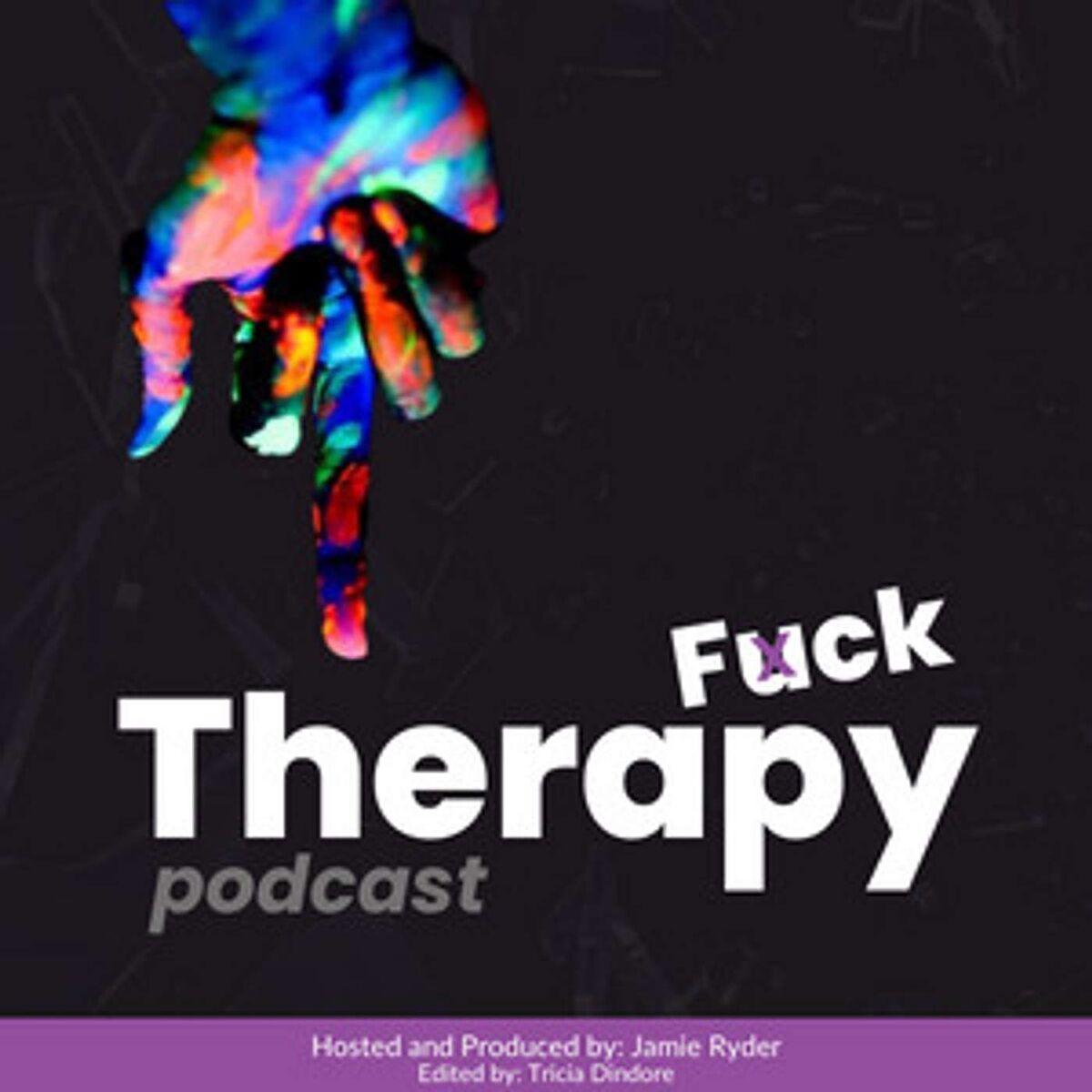 Show cover of Fuck Therapy: a podcast with Jamie Ryder