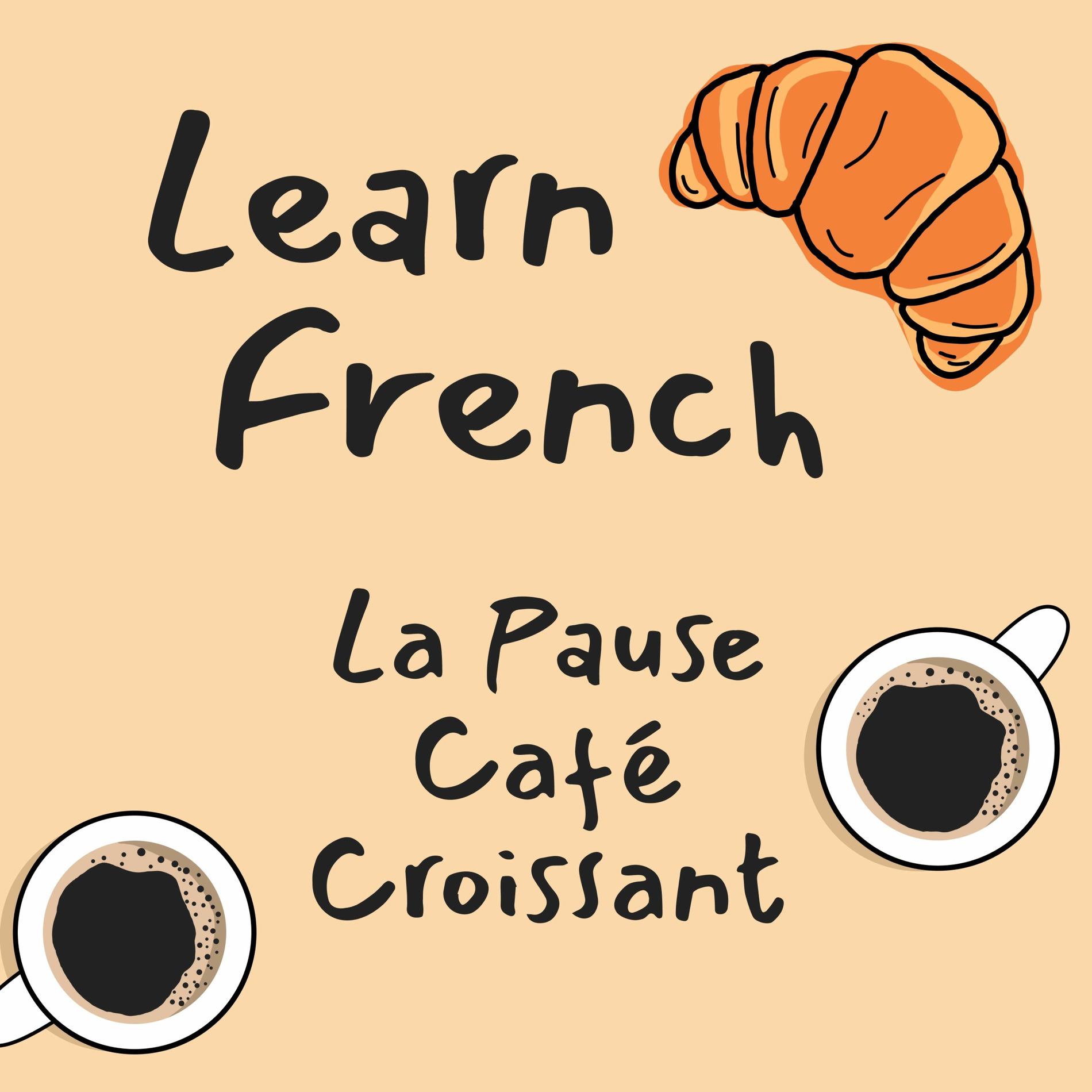 Show cover of Learn French | La Pause Café Croissant