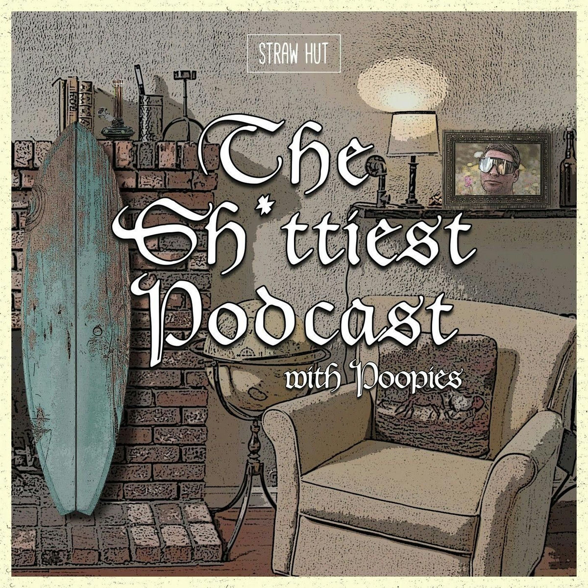 Show cover of The Sh*ttiest Podcast w/ Poopies