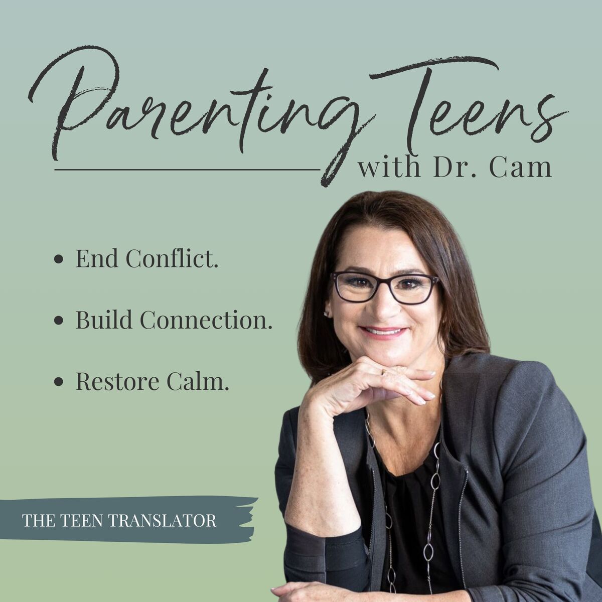 Show cover of Parenting Teens with Dr. Cam